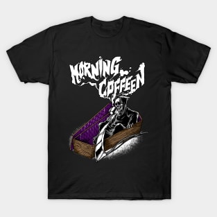 Morning Coffeen T-Shirt